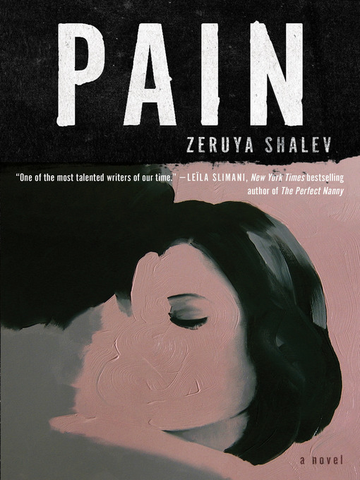 Title details for Pain by Zeruya Shalev - Available